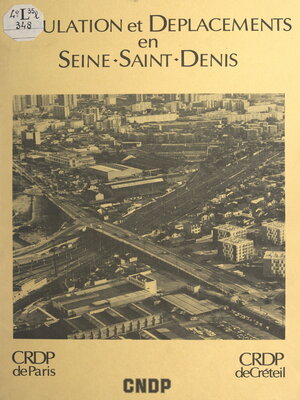 cover image of Population et déplacements en Seine-Saint-Denis